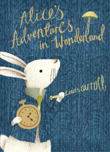 Lewis Carroll Alice's Adventures in Wonderland (Copertina rigida)