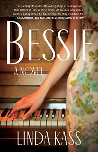 Bessie: A Novel, Kass, Linda
