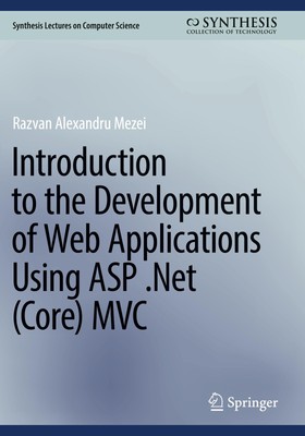 Introduction to the Development of Web Applications Using ASP .Net (Core) MVC Ra