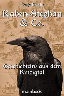 Raben-Stephan  Co.: Geschichte(n) aus dem Kinzigtal von... | Buch | Zustand gut