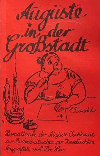 Auguste in der Großstadt - Ausgediftelt von Dr. Lau - Rautenberg Verlag
