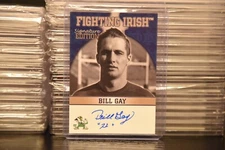 2003 TK Legacy Notre Dame Bill Gay Signature Edition Auto FI22