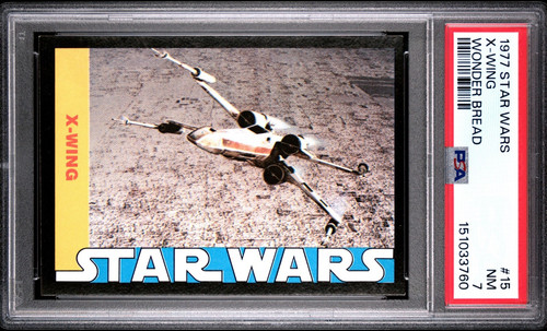 1977 Wonder Bread Star Wars #15 X-Wing — PSA 7