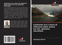 Gezahegn Aboset | Confronto Tra Il Tasso Di Infezione Della Mosca Tse Tse,...