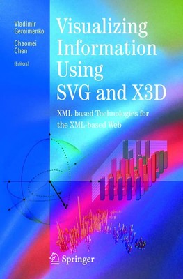 Chaomei Chen (u. a.) | Visualizing Information Using SVG and X3D | Buch (2004)
