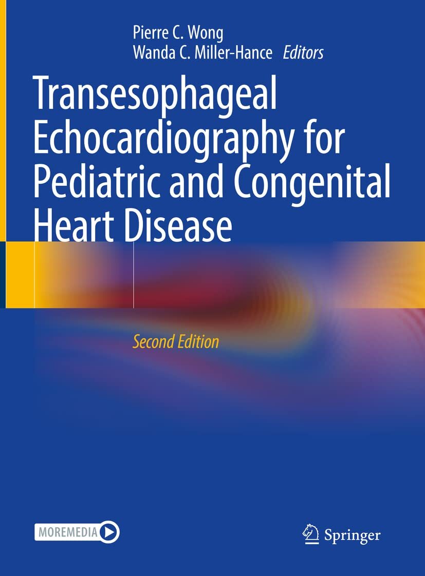 Transesophageal Echocardiography for Pediatric and Congenital