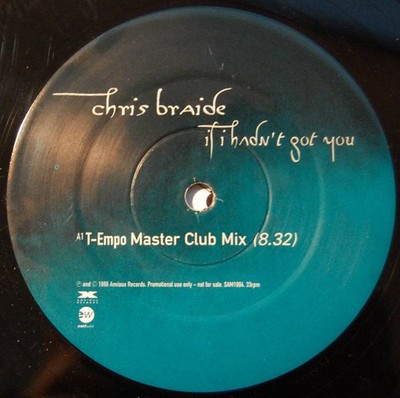 Chris Braide - If I Hadn't Got You (12'', Promo)