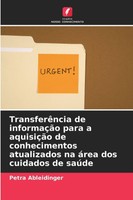 TransferêNcia De InformaçãO Para A AquisiçãO De Conhecimentos Atualizados Na áRe