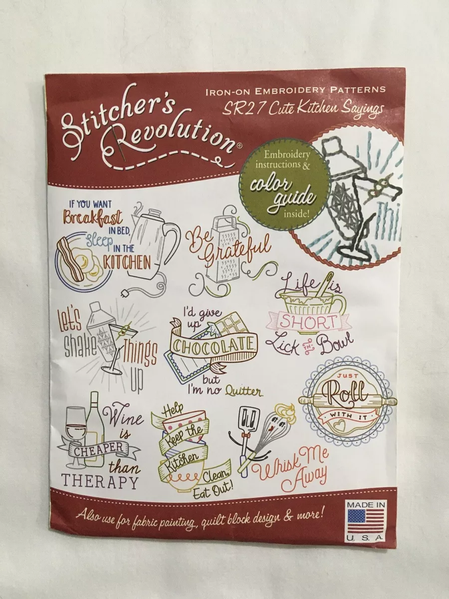 Iron-on Embroidery Pattern Cute Kitchen Sayings SR27 Stitcher's Revolution  NEW