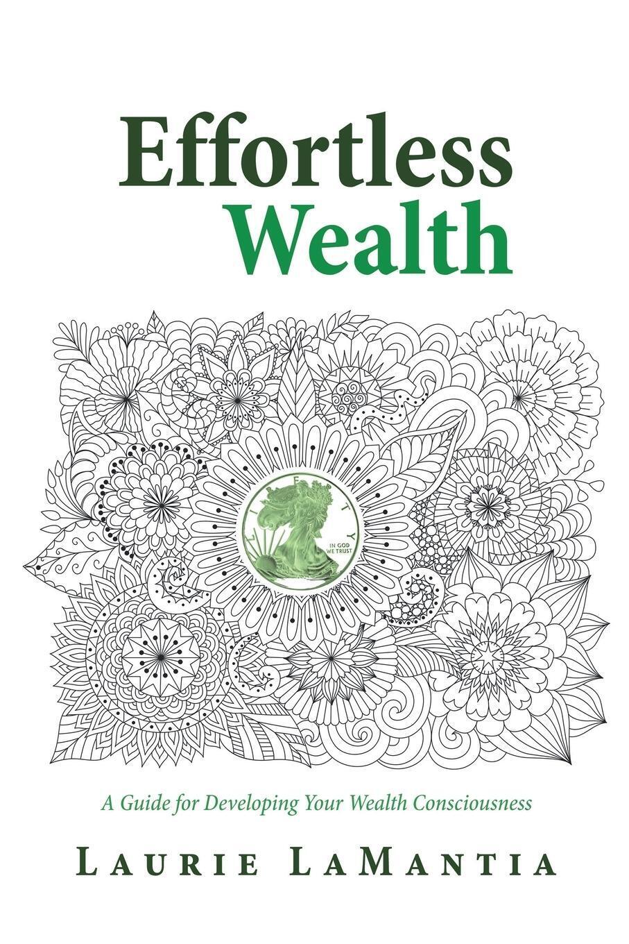 Thumbnail - Effortless Wealth A Guide For Developing Your Wealth Consciousness