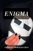 Enigma | Anthony Morales-Cruz | Taschenbuch | Englisch | 2024 | Outskirts Press
