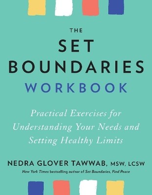 Nedra Glover Tawwab The Set Boundaries Workbook (Taschenbuch)