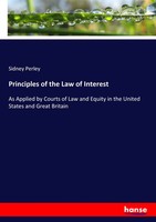 Sidney Perley | Principles Of The Law Of Interest | Taschenbuch | Englisch