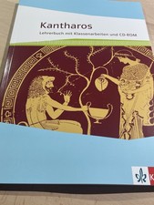 Kantharos. Lehrerbuch mit Klassenarbeiten, L�...