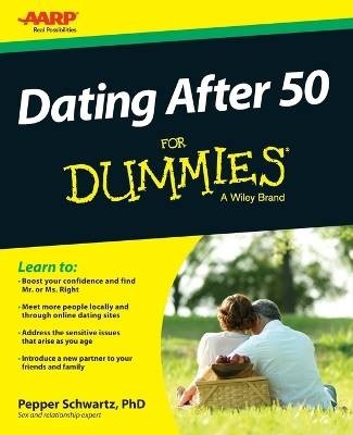 Dating After 50 für Dummies, P Schwartz, Paperbac