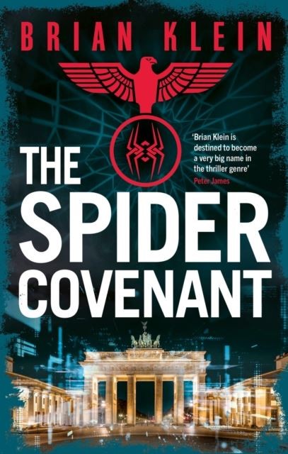 The Spider Covenant by Brian Klein Paperback