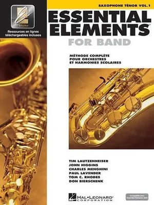 Essential Elements for Band Avec Eei Vol. 1 - Saxophone Tenor | Lautzenheiser