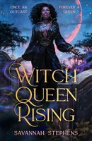 Savannah Stephens | Witch Queen Rising | Taschenbuch | Englisch (2026)