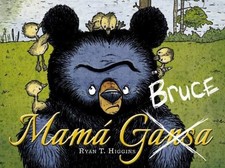 Mam? Bruce by Higgins, Ryan T.