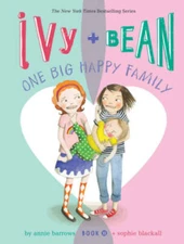 Ivy and Bean One Big Happy Family (Book 11): (Funny Chapter Book for Firs - GOOD