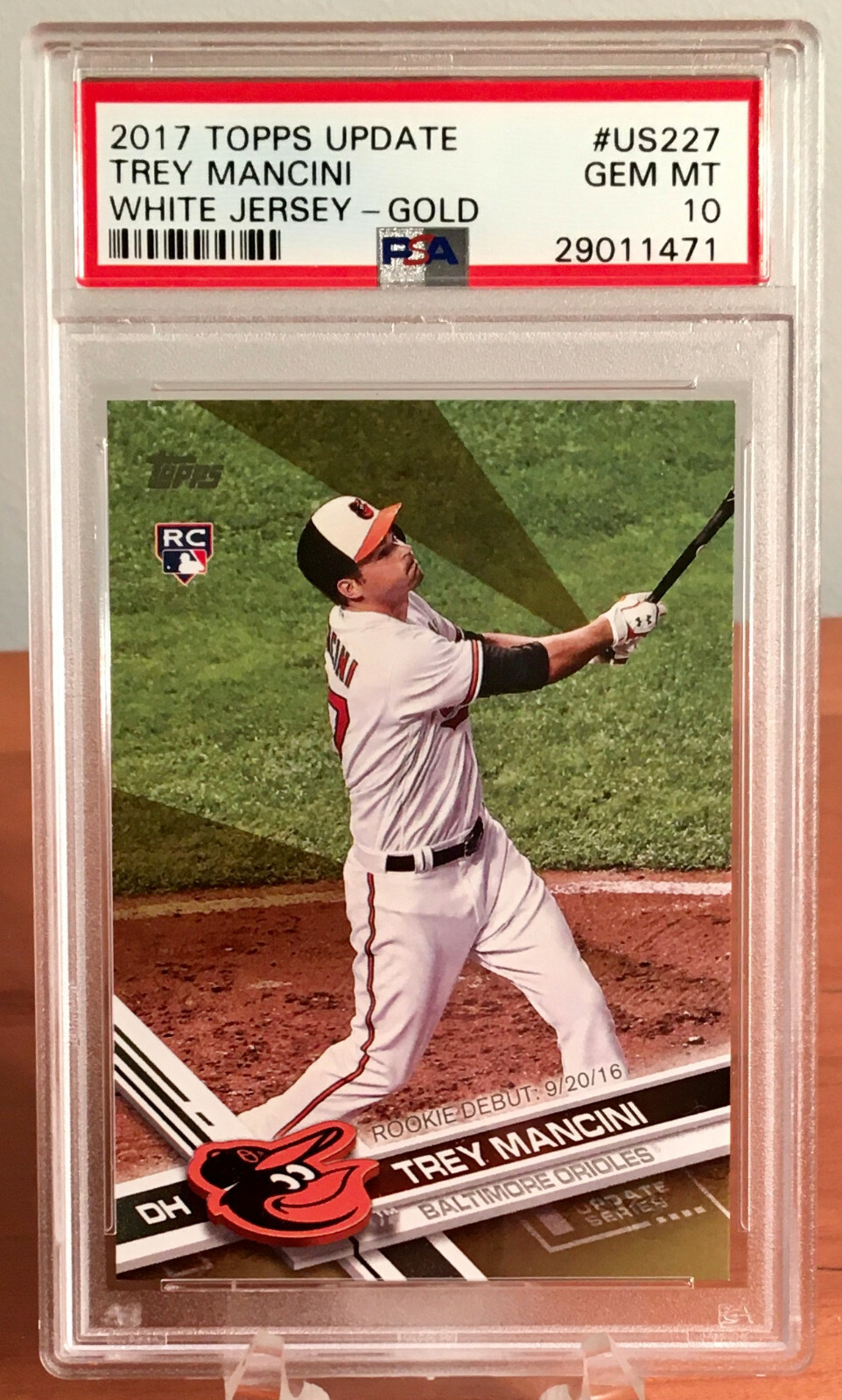 2017 Topps Update TREY MANCINI Rookie RC #US227 GOLD #'d /2017 PSA 10
