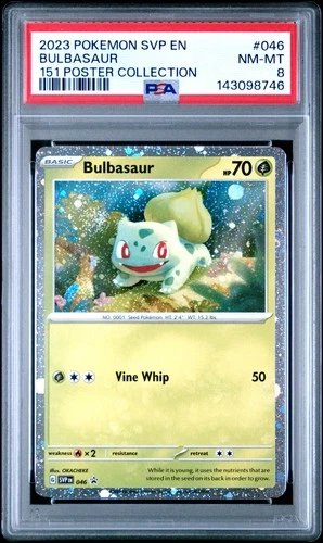 2023 POKEMON SVP EN-SV BLACK STAR PROMO 151 POSTER COLL #046 BULBASAUR PSA 8
