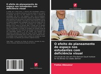 O Efeito Do Planeamento Do EspaçO Nos Estudantes Com DeficiêNcia Visual Abouzour