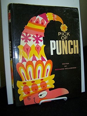 PICK OF PUNCH. by Hollowood, Bernard (edit). B000L6KG5W FREE Shipping