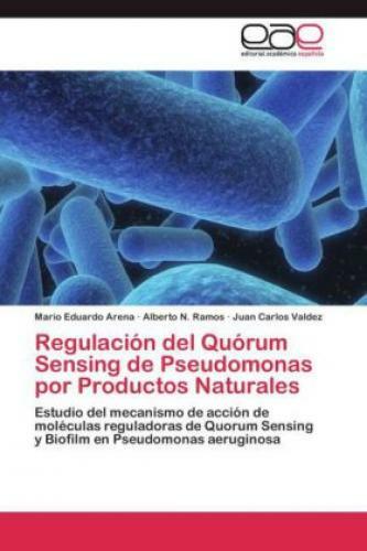 Thumbnail - Regulación Del Quórum Sensing De Pseudomonas Por Productos Naturales