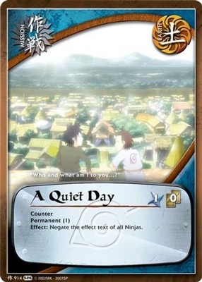 A Quiet Day (M-914) - Avenger's Wrath - Naruto CCG