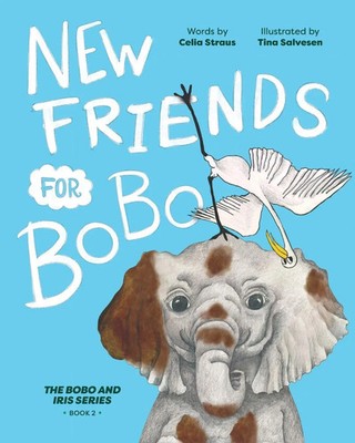 New Friends for BoBo Celia Straus (u. a.) Taschenbuch Bobo and Iris Englisch