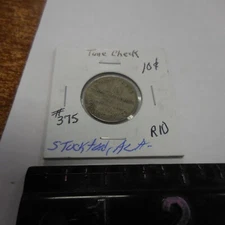 Stockton (ALA) Lumber Co. Time Check for Employees ~ 10 CENT ~R 10~ Token