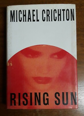Rising Sun Michael Crichton, Hard Cover DJ 1992 Knopf