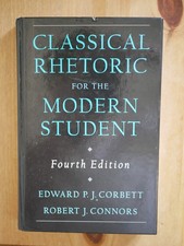 Classical Rhetoric for the Modern Student by ...