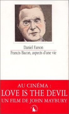 Francis Bacon : aspects dune vie  von Farson, Daniel | Buch | Zustand sehr gut