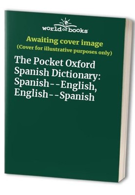 The Pocket Oxford Spanish Dict - VERY GOOD