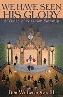 Ben Witherington | We Have Seen His Glory | Taschenbuch | Englisch (2010)