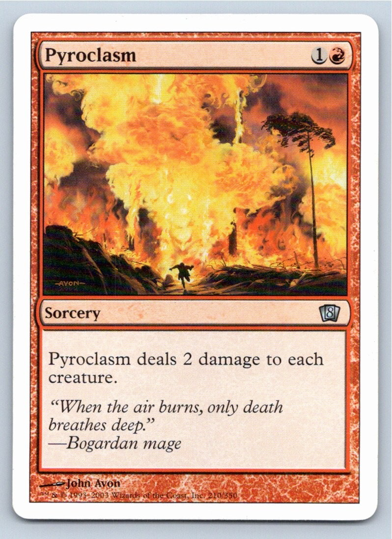 Pyroclasm 210 - UC 8th Edition Magic: The Gathering LP