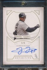 2019 Topps Definitive Collection FRANK THOMAS On Card AUTO 5/5 #FT White Sox HOF
