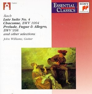 Bach: Lute Suite No. 4; Chaconne; Prelude, Fugue & Allegro