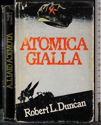 GELBES ATOM. ROBERT DUNCAN. CDE.