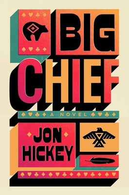 Big Chief,Hickey, Jon Jon Hickey,