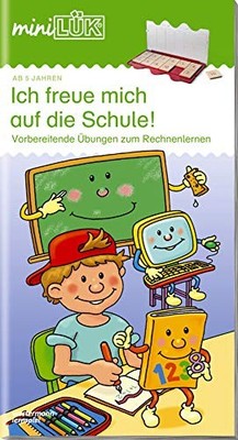 MiniLÜK Ich freue mich auf die Schule 2: Vorbereitende Übungen zu... by Unknown.