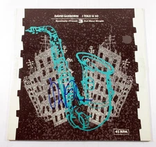 David Sanborn Signed LP Record Album I Told You So w/ AUTO
