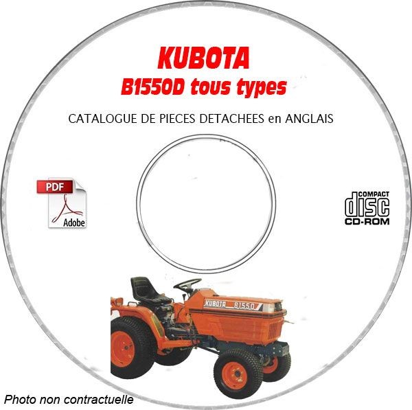 CD-ROM catalogue de pièces Kubota B1550D de rechange avec vues éclatées pour révision mécanique