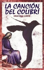 Spa-Cancion del Colibri by Graciela Limon (English) Paperback Book