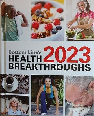 Bottom Line's 2023 Health Breakthroughs by no stated author, Good Book
