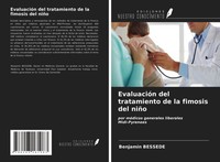 Benjamin Bessede | EvaluacióN Del Tratamiento De La Fimosis Del NiñO | Buch