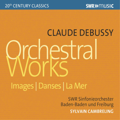 Claude Debussy Claude Debussy: Orchestral Works (CD) Album