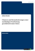 Chancen Und Herausforderungen Einer Nachhaltigen Verarbeitung GeschäFtsrelevante